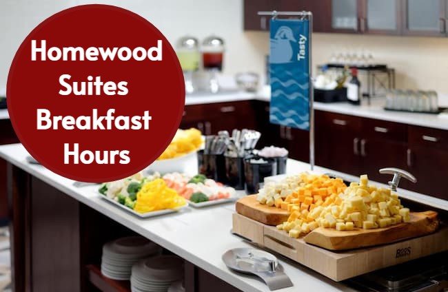 homewood suites breakfast hours