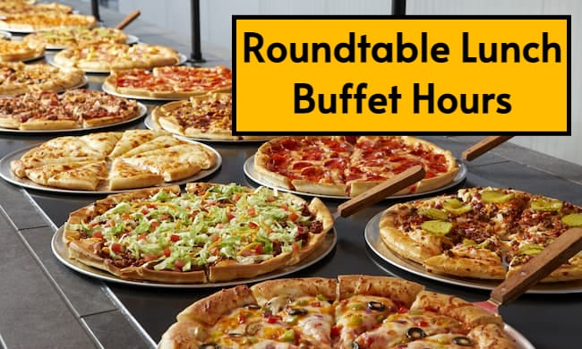 roundtable lunch buffet hours