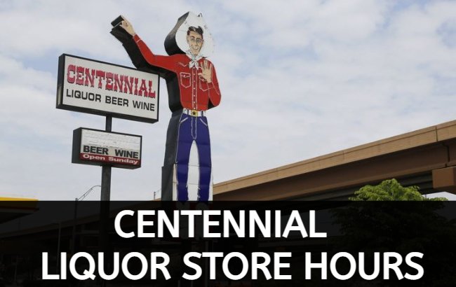 centennial liquor store hours