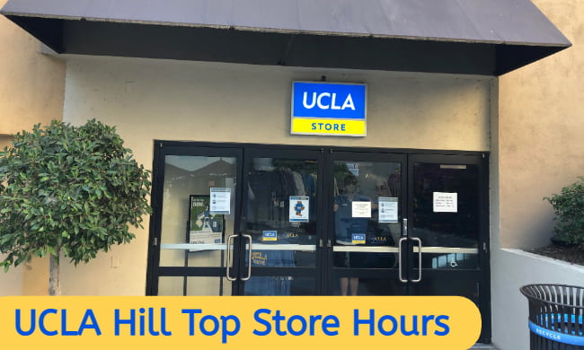 ucla hill top store hours